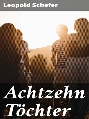cover image of Achtzehn Töchter